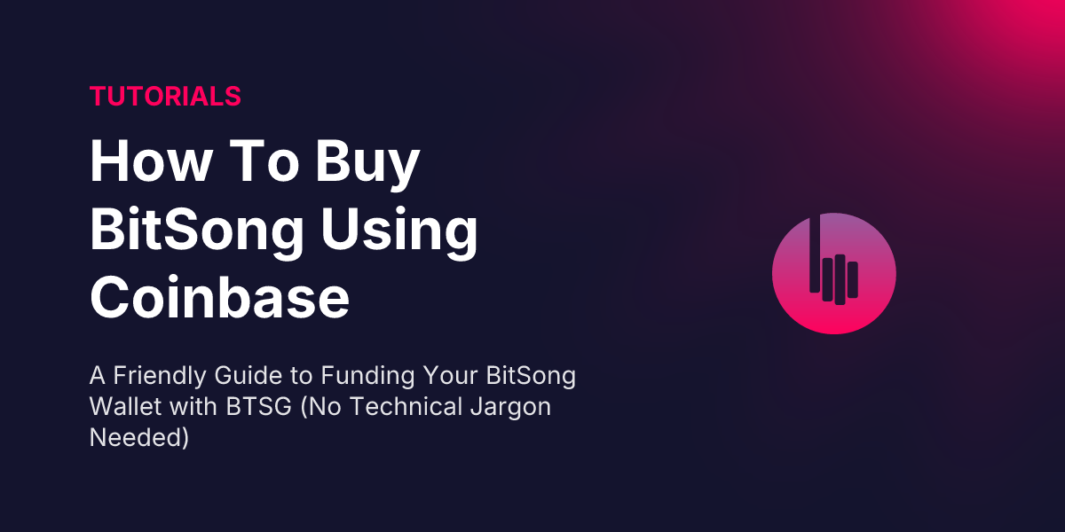 How To Buy BitSong Using Coinbase